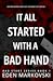 It All Started with a Bad Hand (Bad Start Series, #1)
