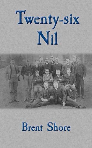 Twenty Six Nil (Paperback)