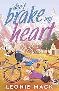 Don't Brake My Heart