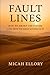 Fault Lines: How We Broke t...