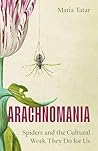 Arachnomania: Spi...
