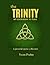 The Trinity, an invitation ...