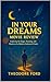In Your Dreams Movie Review...