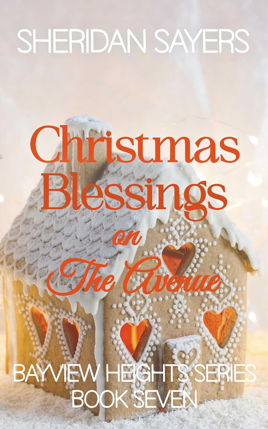 Christmas Blessings on The Avenue (Bayview Heights #7)