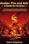 Avatar: Fire and Ash — A Battle for Pandora.: New tribes and old conflicts collide as the Sully family fights to protect Pandora’s future.