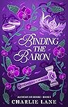 Binding the Baron