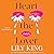 Heart the Lover by Lily King