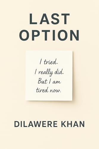 Last Option (Kindle Edition)