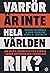 Varför är inte hela världen rik? Om makt, framsteg och teknik... by Daron Acemoğlu