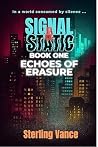 Echoes of Erasure