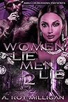Women Lie Men Lie...