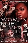 Women Lie Men Lie...