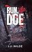 Run, Little Doe by J.J.   Wilde