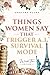 Things Women Say That Trigg...