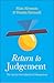 Return to Judgement: The Ca...