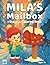 Mila’s Mailbox: A Holiday S...