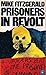 Prisoners in revolt by Mike Fitzgerald