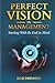 Perfect Vision In Managemen...