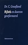 Bijbels en daarom...