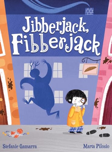 Jibberjack, Fibberjack: A Made-Up Monster Mystery (Hardcover)