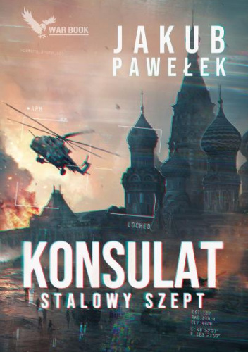 Konsulat. Stalowy szept (Paperback)