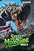 Steel and Moonshine: Book 3