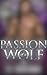Passion of a Wolf