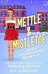 Mettle & Mistletoe (The Dominion Point Mystery Series)