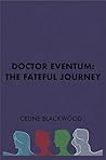 The Fateful Journey