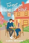 Sweet on Charlie ...