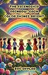The Friendship Rainbow: Each Color Shines Bright (Diversity and Inclusion)