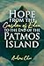 Hope From the Garden of Eden to the End of the Patmos Island by Andrew Choi