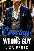 Craving the Wrong Guy