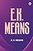 E. K. Means by E. K. Means