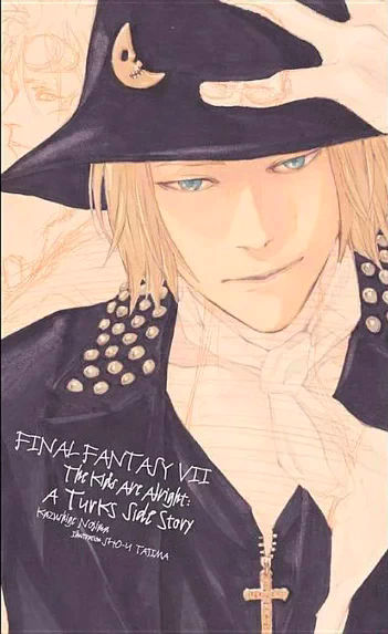 Final Fantasy VII: The Kids Are Alright - A Turks Side Story (Paperback)