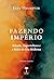 Fazendo Imp�rio - Irlanda, Imperialismo E O In�cio Da Era Mod... by Jane Ohlmeyer
