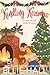 Kindling Kissmas: a small town romance (Love Ablaze)