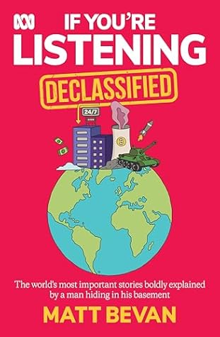 If You're Listening: Declassified
