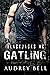 Gatling (Blackjacks MC #3)
