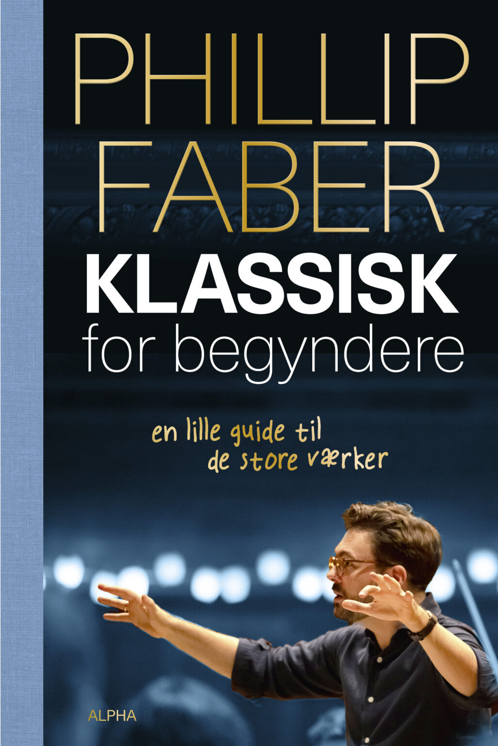 Klassisk for begyndere - en lille guide til de store værker