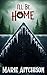I'll Be Home: A Holiday Horror Story II (Last Christmas Book 2)