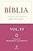 Bíblia, Volume VI: Antigo Testamento [Génesis, Êxodo, Levítico, Números, Deuteronómio] (A Bíblia Traduzida do Grego, #6)