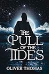 The Pull of the Tides: A Tale of the Kingdom of Tallain