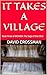 IT TAKES A VILLAGE: Book Th...