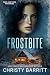 Frostbite (Pros and Cons My...