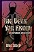 The Devil You Know: An Infe...