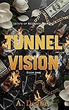 Tunnel Vision (State of Betrayal #1)