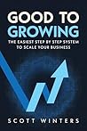 Good to Growing: ...
