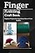 Finger Knitting Craft Book:...