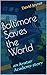 Baltimore Saves the World
